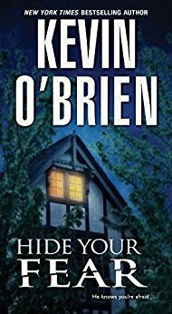 Hide Your Fear by Kevin O'Brien