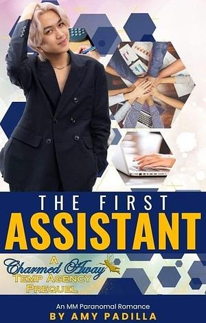 The First Assistant by Amy Padilla