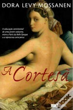 A Cortesã by Dora Levy Mossanen