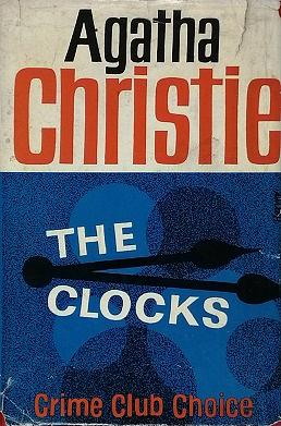 The Clocks by Agatha Christie, Robin Bailey