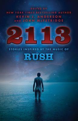 2113: Stories Inspired by the Music of Rush by 