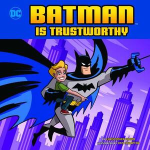 Batman Is Trustworthy by Christopher Harbo