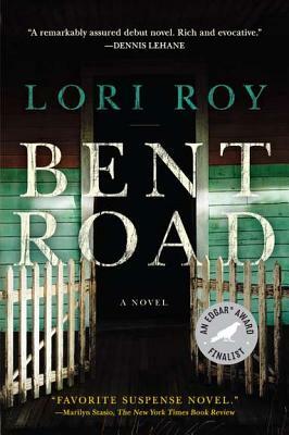 Bent Road by Lori Roy