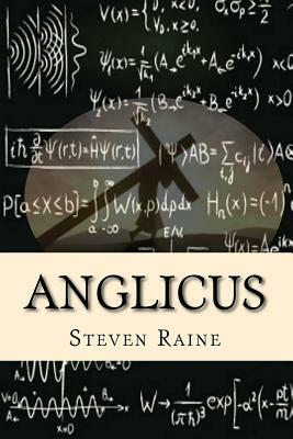 Anglicus by Steven Raine