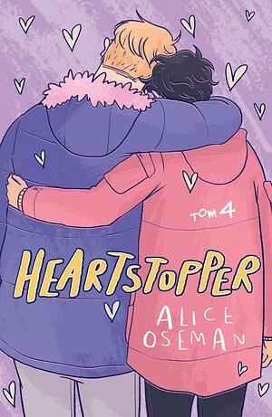 Heartstopper. Tom 4 by Alice Oseman