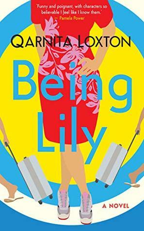 Being Lily by Qarnita Loxton