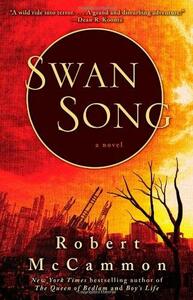 Swan Song by Robert R. McCammon