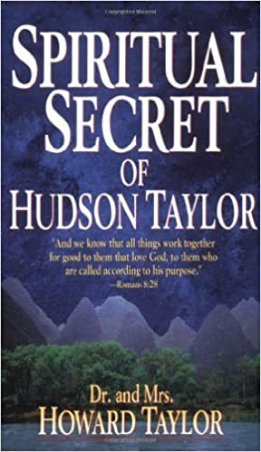Spiritual Secret of Hudson Taylor by Mary Geraldine Guinness Taylor, Dr. Howard Taylor