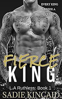 Fierce King by Sadie Kincaid