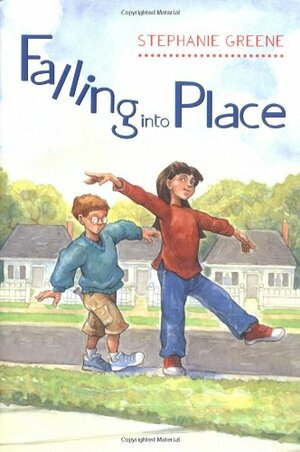 Falling into Place by Stephanie Greene