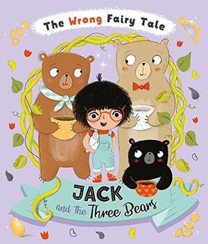 Jack and the Three Bears by Tracey Turner