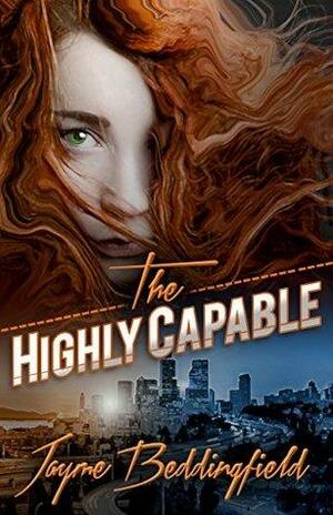 The Highly Capable by Jayme Beddingfield