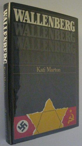 Wallenberg by Kati Marton