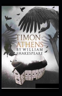 Timon of Athens Illustrated by William Shakespeare