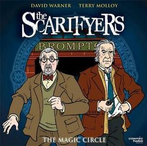 The Scarifyers: The Magic Circle by Simon Barnard, Paul Morris