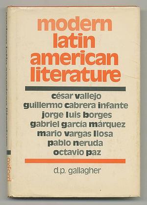 Modern Latin American Literature by David Gallagher