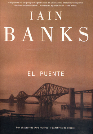 El puente / The Bridge by Iain Banks