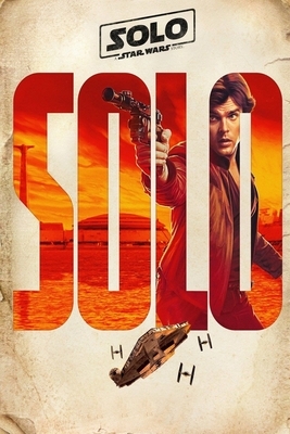 Solo A Star Wars Story: The Complete Screenplays by David Bolton