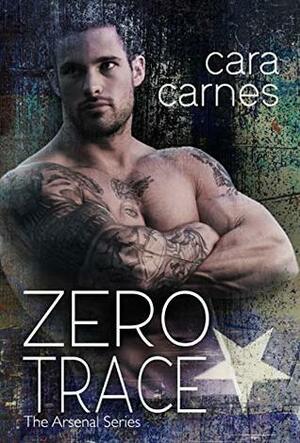 Zero Trace by Cara Carnes