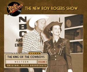 Roy Rogers, Volume 3 by Various