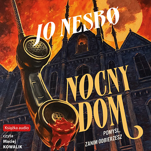 Nocny dom by Jo Nesbø