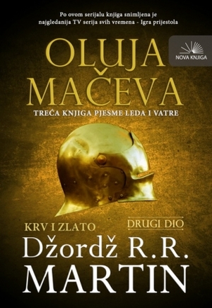 Oluja mačeva:Krv i zlato by George R.R. Martin