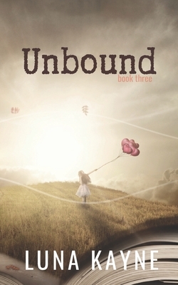 Unbound by Luna Kayne
