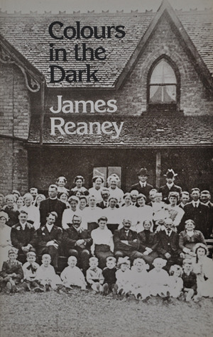 Colours in the Dark by James Reaney