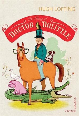 The Story of Doctor Dolittle  by Hugh Lofting