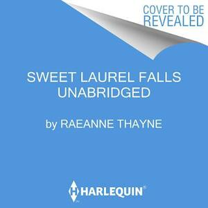 Sweet Laureli kosk by RaeAnne Thayne