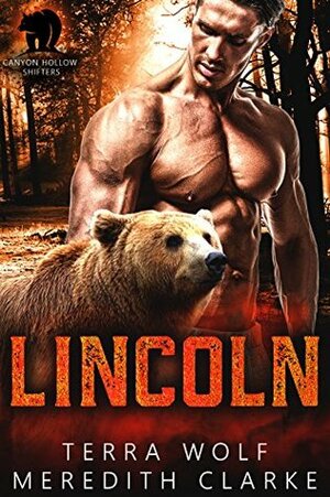 Lincoln by Meredith Clarke, Terra Wolf