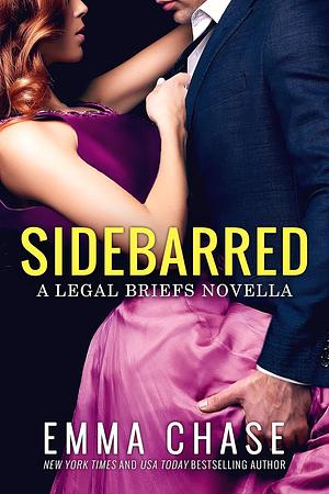 Sidebarred by Emma Chase