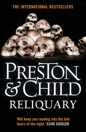 Reliquary by Douglas Preston, Lincoln Child