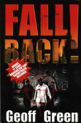 Fall Back [With Soundtrack] by Geoff Green