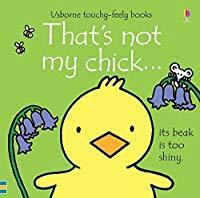That's Not My Chick... by Fiona Watt