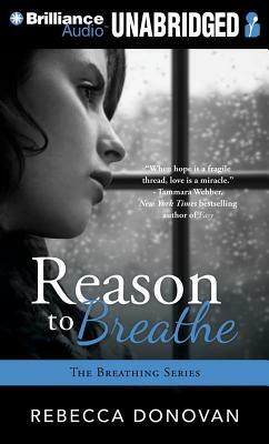Reason to Breathe by Rebecca Donovan