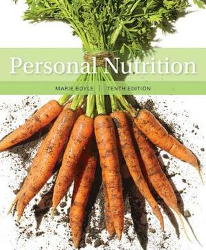 Personal Nutrition by Sara Long Roth, Marie A. Boyle