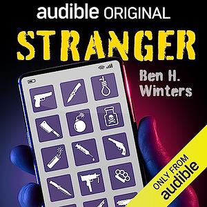 Stranger by Ben H. Winters