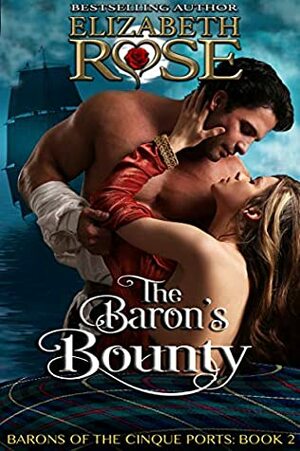 The Baron's Bounty by Elizabeth Rose