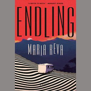 Endling by Maria Reva