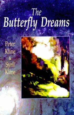 Butterfly Dreams, The by Peter Kline