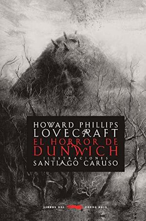 El horror de Dunwich by H.P. Lovecraft