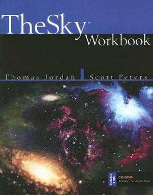 Thesky(tm) Student Edition CD-ROM with Thesky(tm) Workbook [With CDROM] by Software Bisque, Scott Peters, Tom Jordan
