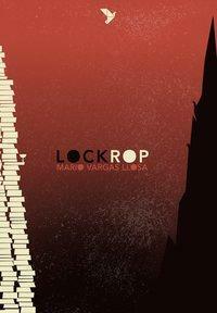 Lockrop by Mario Vargas Llosa