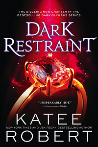 Dark Restraint by Katee Robert