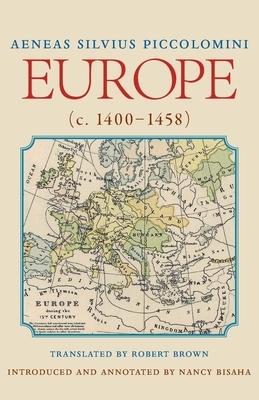 Europe: C. 1400-1458 by Aeneas Silvius Piccolomini, Pope Pius II