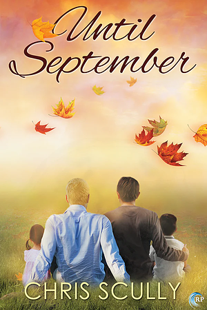 Until September by Chris Scully