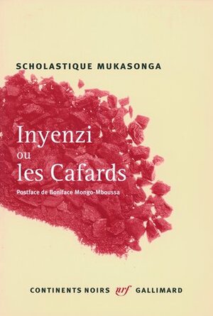 Inyenzi ou les cafards by Scholastique Mukasonga