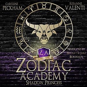 Zodiac Academy: Shadow Princess by Caroline Peckham, Susanne Valenti