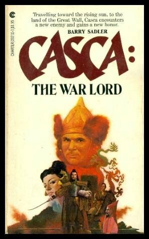 Casca: The War Lord #3 by Barry Sadler